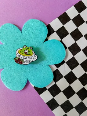 Maaan I Love Frogs | Enamel Pin